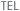 TEL